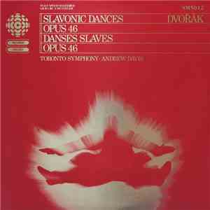 Dvořák - Toronto Symphony, Andrew Davis - Slavonic Dances Opus 46 download flac mp3