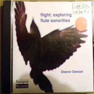 Eleanor Dawson  - Flight : Exploring Flute Sonorities download flac mp3