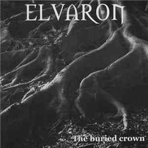 Elvaron - The Buried Crown download flac mp3