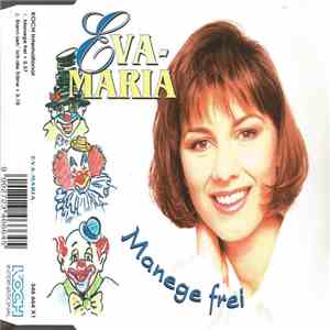 Eva-Maria - Manege Frei download flac mp3