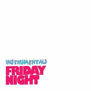 Friday Night  - Friday Night Instrumentals download flac mp3