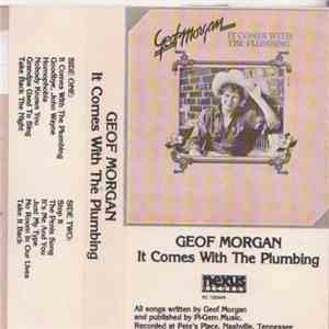 Geof Morgan - It Comes With The Plumbing download flac mp3