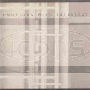 Icons - Emotions With Intellect download flac mp3