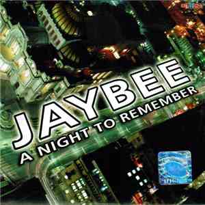 Jaybee - A Night To Remember download flac mp3