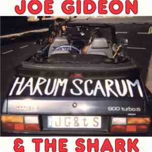 Joe Gideon & The Shark - Harum Scarum download flac mp3