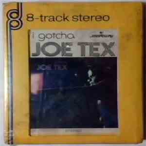 Joe Tex - I Gotcha download flac mp3