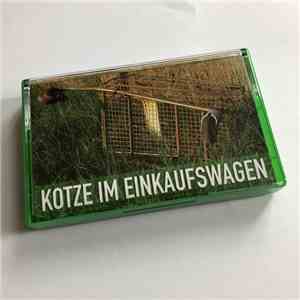 Kotze Im Einkaufswagen - Wunderschön Und Unverfälscht download flac mp3