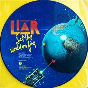 Liar  - Set The World On Fire download flac mp3