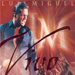 Luis Miguel - Vivo download flac mp3