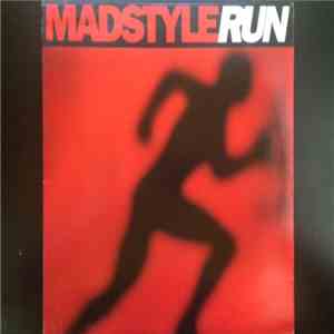 Madstyle  - Run download flac mp3