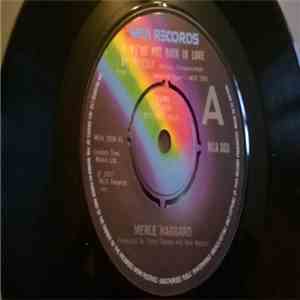 Merle Haggard - If We're Not Back In Love By Monday download flac mp3