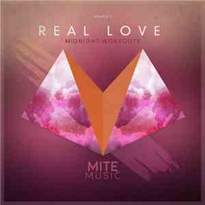 Midnight Workouts - Real Love download flac mp3
