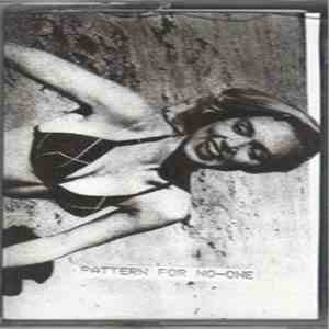 Mossy Throats - Pattern For No-One download flac mp3