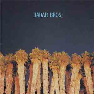 Radar Bros. - Radar Bros. download flac mp3