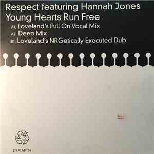 Respect Featuring Hannah Jones - Young Hearts Run Free download flac mp3