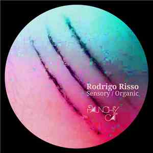 Rodrigo Risso - Sensory / Organic EP download flac mp3
