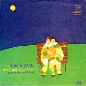 Sam & Dave - Don't Pull Your Love download flac mp3