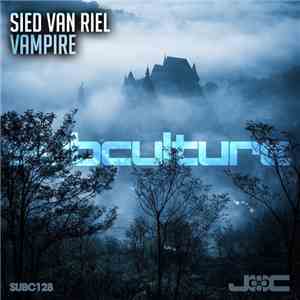 Sied van Riel - Vampire download flac mp3