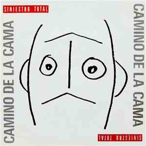 Siniestro Total - Camino De La Cama download flac mp3