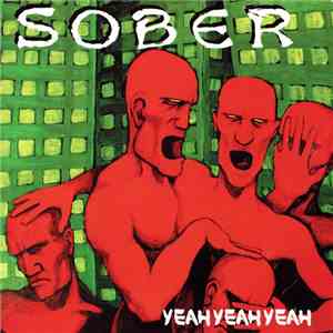 Sober - Yeah Yeah Yeah download flac mp3