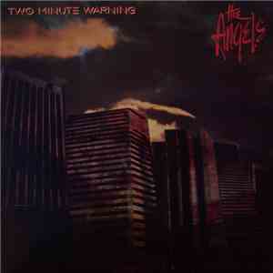 The Angels - Two Minute Warning download flac mp3