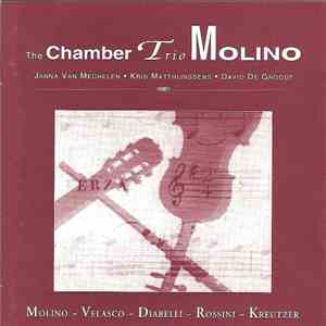 The Chamber Trio Molino - Molino - Velasco - Diabelli - Rossini - Kreutzer download flac mp3