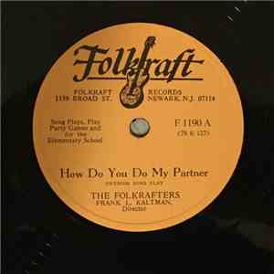 The Folkrafters - How Do You Do My Partner / I Should Like To Go To Shetland download flac mp3