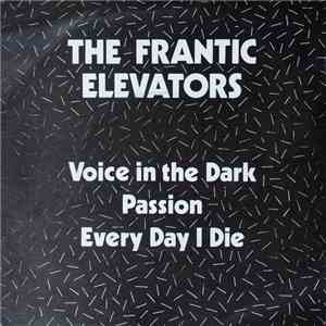 The Frantic Elevators - Voice In The Dark download flac mp3