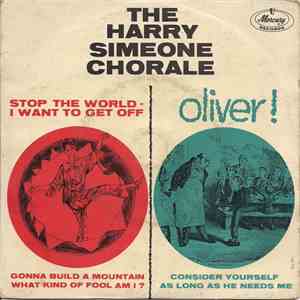 The Harry Simeone Chorale - Stop The World - I Want To Get Off / Oliver! flac mp3 download