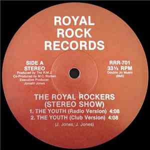 The Royal Rockers (Stereo Show) - The Youth / The Adventures Of The R.M.J. download flac mp3