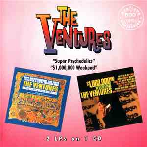 The Ventures - Super Psychedelics / $1,000,000 Weekend download flac mp3