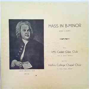 The VMI Cadet Glee Club, The Hollins College Chapel Choir - Mass In B-Minor download flac mp3