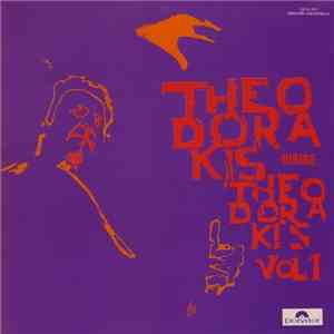 Theodorakis - Theodorakis Dirige Theodorakis Vol 1 download flac mp3