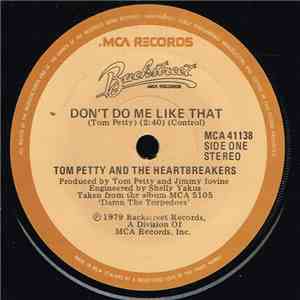 Tom Petty And The Heartbreakers - Don't Do Me Like That download flac mp3