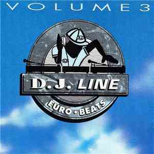 Various - D.J. Line Euro Beats Volume 3 download flac mp3
