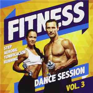 Various - Fitness Dance Session Vol. 3 download flac mp3