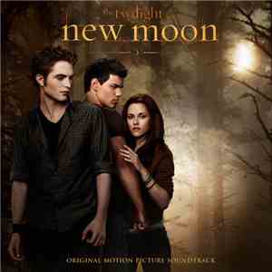 Various - The Twilight Saga: New Moon (Original Motion Picture Soundtrack) download flac mp3