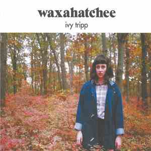 Waxahatchee - Ivy Tripp download flac mp3