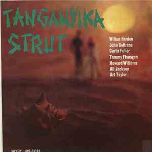 Wilbur Harden - Tanganyika Strut download flac mp3