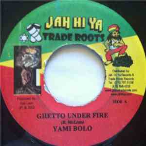 Yami Bolo / Yami Bolo & Manuel Stain - Ghetto Under Fire download flac mp3