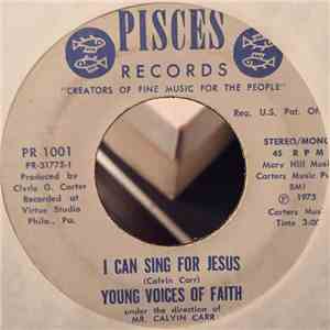 Young Voices Of Faith - I Can Sing For Jesus / Thank You Lord download flac mp3