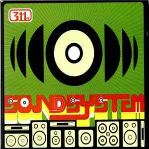 311 - Soundsystem download flac mp3