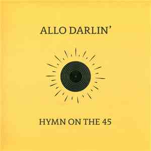 Allo Darlin' - Hymn On The 45 download flac mp3