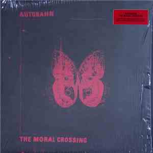 Autobahn  - The Moral Crossing download flac mp3