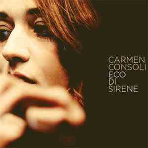 Carmen Consoli - Eco Di Sirene download flac mp3