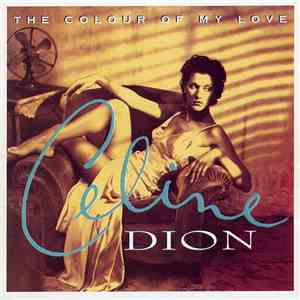 Celine Dion - The Colour Of My Love download flac mp3