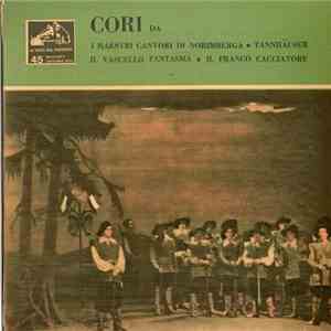 Chor Der Städtischen Oper Berlin, Chor Der Staatsoper Berlin, H. Lüddecke - Cori Da Opere Di Wagner E Weber download flac mp3