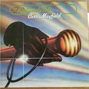 Curtis Mayfield - 2 Originals Of Curtis Mayfield download flac mp3