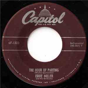 Eddie Miller And His Orchestra - The Hour Of Parting download flac mp3