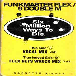 Funkmaster Flex - Six Million Ways To Die download flac mp3